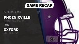 Recap: Phoenixville  vs. Oxford  2016