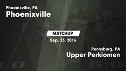 Matchup: Phoenixville vs. Upper Perkiomen  2016