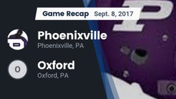 Recap: Phoenixville  vs. Oxford  2017