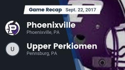 Recap: Phoenixville  vs. Upper Perkiomen  2017