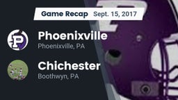 Recap: Phoenixville  vs. Chichester  2017