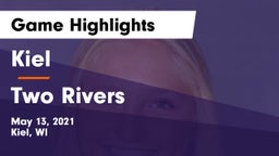 Kiel  vs Two Rivers Game Highlights - May 13, 2021