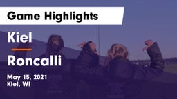 Kiel  vs Roncalli  Game Highlights - May 15, 2021