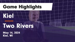 Kiel  vs Two Rivers  Game Highlights - May 14, 2024