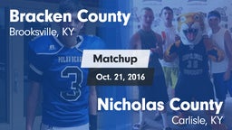 Matchup: Bracken County vs. Nicholas County  2016