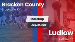 Matchup: Bracken County vs. Ludlow  2018