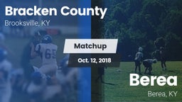 Matchup: Bracken County vs. Berea  2018