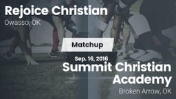 Matchup: Rejoice Christian vs. Summit Christian Academy  2016