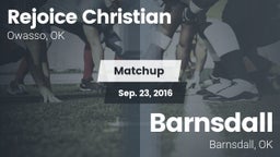 Matchup: Rejoice Christian vs. Barnsdall  2016