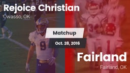 Matchup: Rejoice Christian vs. Fairland  2016
