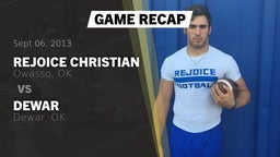 Recap: Rejoice Christian  vs. Dewar  2013