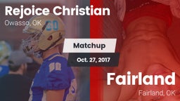Matchup: Rejoice Christian vs. Fairland  2017