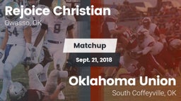 Matchup: Rejoice Christian vs. Oklahoma Union  2018