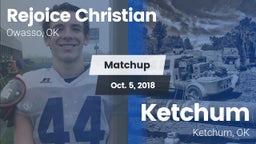 Matchup: Rejoice Christian vs. Ketchum  2018