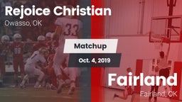 Matchup: Rejoice Christian vs. Fairland  2019
