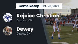 Recap: Rejoice Christian  vs. Dewey  2020