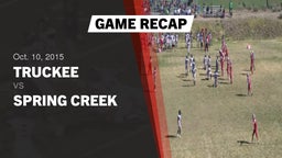 Recap: Truckee  vs. Spring Creek  2015