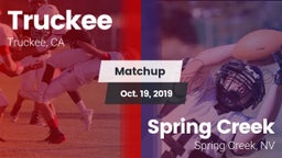 Matchup: Truckee vs. Spring Creek  2019