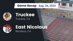 Recap: Truckee  vs. East Nicolaus  2022