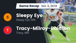 Recap: Sleepy Eye  vs. Tracy-Milroy-Balaton  2018