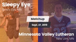 Matchup: Sleepy Eye vs. Minnesota Valley Lutheran  2019