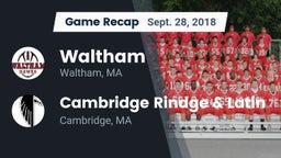 Recap: Waltham  vs. Cambridge Rindge & Latin  2018