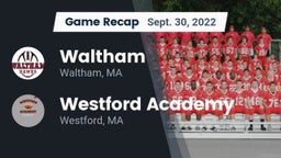 Recap: Waltham  vs. Westford Academy  2022