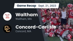 Recap: Waltham  vs. Concord-Carlisle  2023
