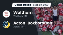 Recap: Waltham  vs. Acton-Boxborough  2023