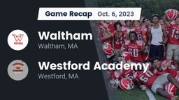 Recap: Waltham  vs. Westford Academy  2023