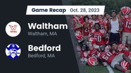 Recap: Waltham  vs. Bedford  2023