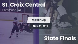 Matchup: St. Croix Central vs. State Finals 2019