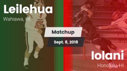 Matchup: Leilehua vs. Iolani  2018