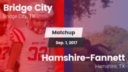 Matchup: Bridge City vs. Hamshire-Fannett  2017