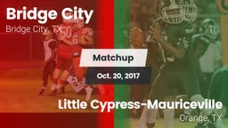 Matchup: Bridge City vs. Little Cypress-Mauriceville  2017