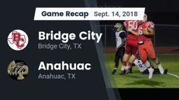Recap: Bridge City  vs. Anahuac 2018