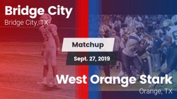 Matchup: Bridge City vs. West Orange Stark  2019