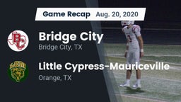 Recap: Bridge City  vs. Little Cypress-Mauriceville  2020