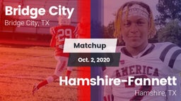 Matchup: Bridge City vs. Hamshire-Fannett  2020