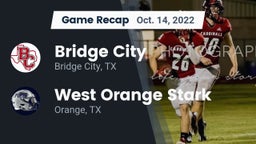 Recap: Bridge City  vs. West Orange Stark  2022