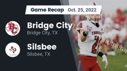 Recap: Bridge City  vs. Silsbee  2022