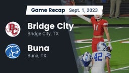Recap: Bridge City  vs. Buna  2023