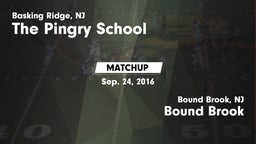 Matchup: Pingry vs. Bound Brook  2016