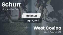 Matchup: Schurr vs. West Covina  2016