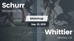 Matchup: Schurr vs. Whittier  2016