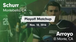 Matchup: Schurr vs. Arroyo  2016