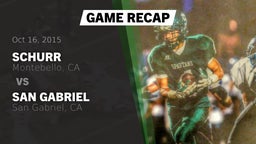 Recap: Schurr  vs. San Gabriel  2015