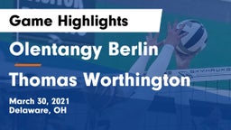 Olentangy Berlin  vs Thomas Worthington  Game Highlights - March 30, 2021