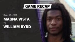 Recap: Magna Vista  vs. Byrd  2015