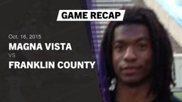 Recap: Magna Vista  vs. Franklin County  2015